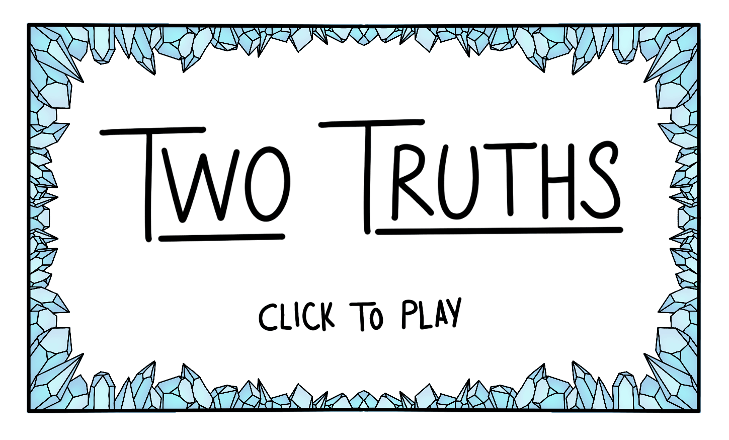 Launch Two Truths